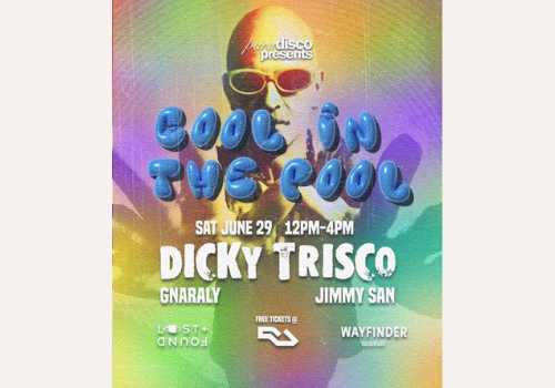 A vibrant event flyer promoting "Cool in the Pool" on Saturday, June 29, with performances by Dicky Trisco, GNARLY, and Jimmy San from 12 PM to 4 PM.
